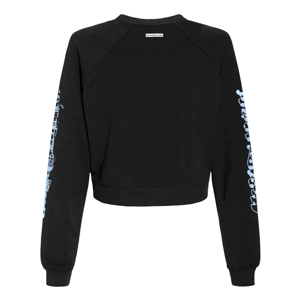 My Love Mine All Mine Cropped Pullover Sweatshirt